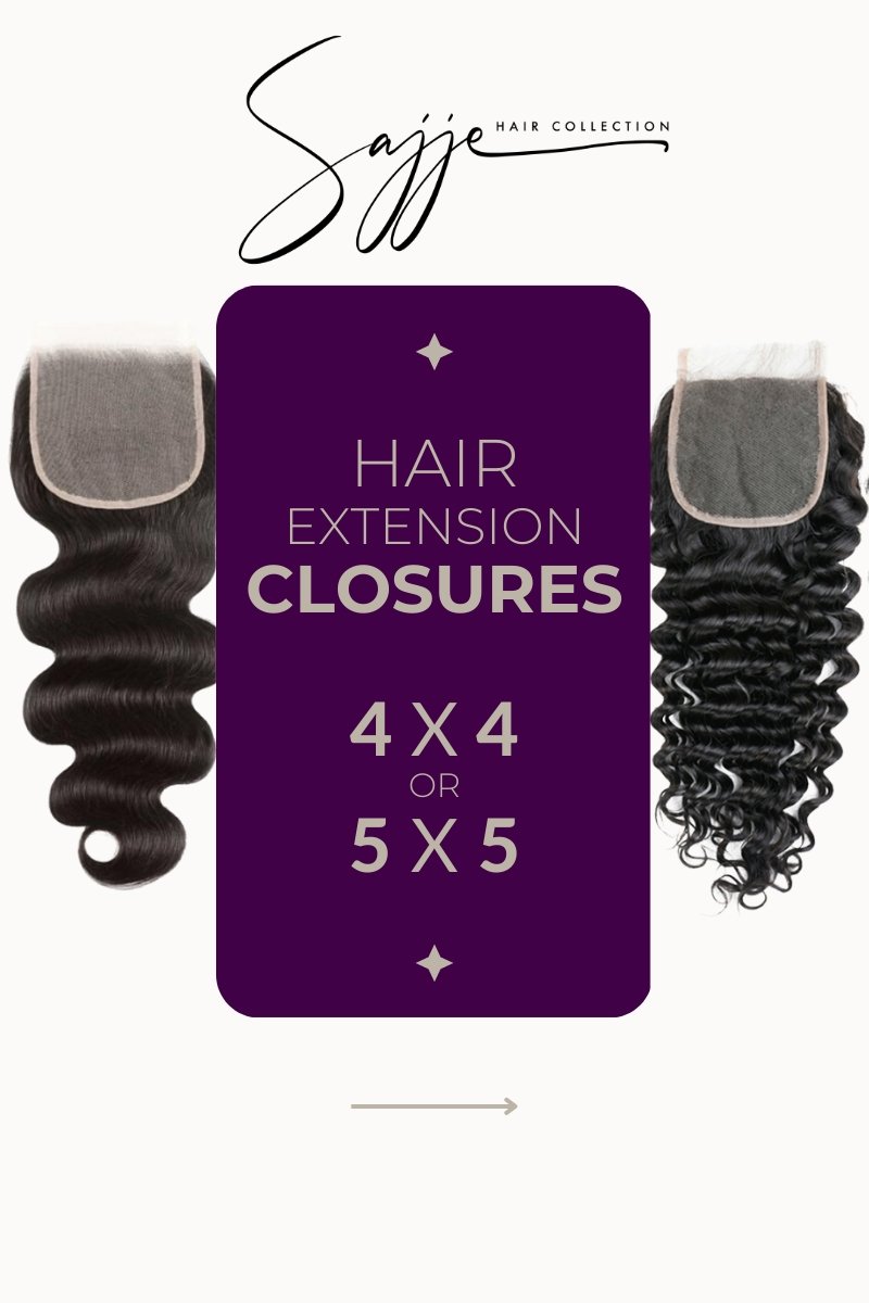 4x4 vs. 5x5 Transparent or HD Lace Closures - Sajje Hair Collection